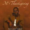 Hasani Vibez - Mr.Thanksgiving - EP