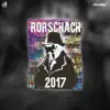 DJ Deadlift - Rorschach 2017 - Single
